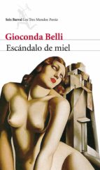 escándalo de miel (ebook)-gioconda belli-9788432208287 escándalo de miel (ebook)-gioconda belli-9788432208287