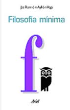 filosofia minima-jose ramon ayllon vega-9788434412187 filosofia minima-jose ramon ayllon vega-9788434412187
