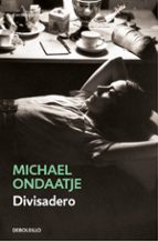 divisadero-michael ondaatje-9788466337687 divisadero-michael ondaatje-9788466337687