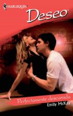 perfectamente descarada (ebook)-emily mckay-9788468700687 perfectamente descarada (ebook)-emily mckay-9788468700687