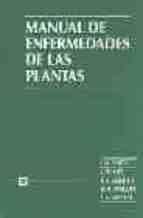Manual de enfermedades de las plantas Descargue el libro electrónico gratuito en español