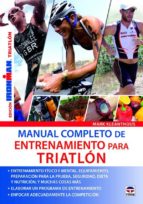 manual completo de entrenamiento para triatlon-mark kleanthous-9788479029487 manual completo de entrenamiento para triatlon-mark kleanthous-9788479029487