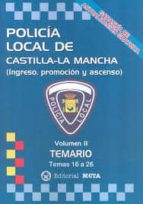 POLICÍA LOCAL DE CASTILLA-LA MANCHA VOLUMEN II