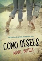 Como desees Descarga gratuita de libros electrónicos compartidos