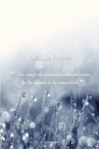 el agua de las emociones (ebook)-jose luis fuentes-9788492635887 el agua de las emociones (ebook)-jose luis fuentes-9788492635887