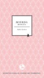 MIERDA BONITA