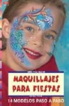 maquillajes para fiestas: 14 modelos paso a paso-bettina wilberg-9788496550087 maquillajes para fiestas: 14 modelos paso a paso-bettina wilberg-9788496550087