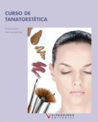 curso de tanatoestetica (ciclo formativo grado superior)-francisco baeza-9788496699687 curso de tanatoestetica (ciclo formativo grado superior)-francisco baeza-9788496699687