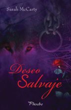 deseo salvaje-sarah mccarty-9788496952287 deseo salvaje-sarah mccarty-9788496952287