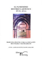 el patrimonio artístico en el aula (ebook)-laureano benitez grande-caballero-9788499497587 el patrimonio artístico en el aula (ebook)-laureano benitez grande-caballero-9788499497587