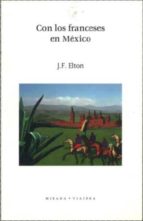 Con los franceses en mexico Escuchar libros en línea gratis sin descargar