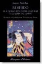 bushido. el código ético del samurai y el alma de japón (ebook)-izano nitobe-9788478136377 bushido. el código ético del samurai y el alma de japón (ebook)-izano nitobe-9788478136377