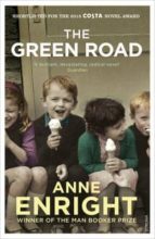 THE GREEN ROAD