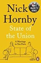 STATE OF THE UNION: A MARRIAGE IN TEN PARTS