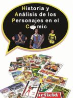 historia y análisis de los personajes en el cómic (ebook)-narciso casas-9783958302297 historia y análisis de los personajes en el cómic (ebook)-narciso casas-9783958302297
