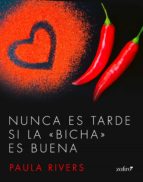nunca es tarde si la nunca es tarde si la