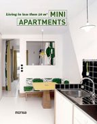 mini apartments: living in less than 50 m2 (ed. bilingüe español- ingles)-9788415829997 mini apartments: living in less than 50 m2 (ed. bilingüe español- ingles)-9788415829997