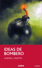 ideas de bombero-andreu martin-9788423675197 ideas de bombero-andreu martin-9788423675197
