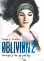 oblivion 2-francesc miralles-9788424641597 oblivion 2-francesc miralles-9788424641597