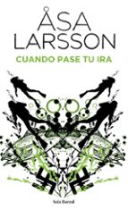 cuando pase tu ira-asa larsson-9788432214097 cuando pase tu ira-asa larsson-9788432214097