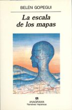 la escala de los mapas-belen gopegui-9788433909497 la escala de los mapas-belen gopegui-9788433909497