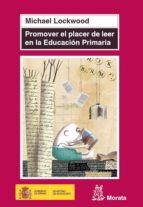 promover el placer de leer en educación primaria (ebook)-michael lockwood-9788471126597 promover el placer de leer en educación primaria (ebook)-michael lockwood-9788471126597