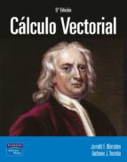 calculo vectorial (5ª ed.)-jerrold e. marsden-anthony j. tromba-9788478290697 calculo vectorial (5ª ed.)-jerrold e. marsden-anthony j. tromba-9788478290697