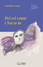 del cel estant i not to be-christine angot-9788479358297 del cel estant i not to be-christine angot-9788479358297