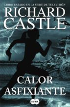 calor asfixiante (serie castle 6) (ebook)-richard castle-9788483658697 calor asfixiante (serie castle 6) (ebook)-richard castle-9788483658697