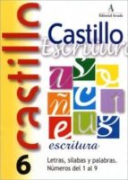 castillo de escritura 6 letras, sílabas y palabras. números 1 al 9-9788486545697 castillo de escritura 6 letras, sílabas y palabras. números 1 al 9-9788486545697