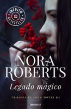 legado magico-nora roberts-9788490624197 legado magico-nora roberts-9788490624197