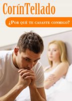 ¿por qué te casaste conmigo? (ebook)-corin tellado-9788491620297 ¿por qué te casaste conmigo? (ebook)-corin tellado-9788491620297