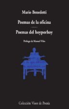 poemas de la oficina- poemas del hoyporhoy-mario benedetti-9788498954197