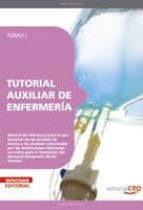 TUTORIAL AUXILIAR DE ENFERMERIA. TOMO I