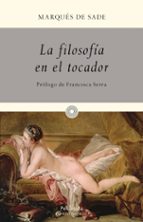 la filosofia en el tocador-marques de sade-9788499422497 la filosofia en el tocador-marques de sade-9788499422497