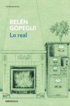 lo real (ebook)-belen gopegui-9788499899497 lo real (ebook)-belen gopegui-9788499899497