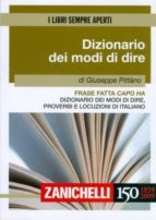 dizionario dei modi di dire-giuseppe pittano-9788808105097 dizionario dei modi di dire-giuseppe pittano-9788808105097