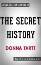the secret history: by donna tartt | conversation starters (ebook)-9788827534397 the secret history: by donna tartt | conversation starters (ebook)-9788827534397