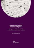 génesis política del discurso religioso (ebook)-juan eduardo bonnin-9789502320397 génesis política del discurso religioso (ebook)-juan eduardo bonnin-9789502320397