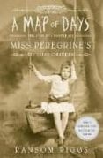 a map of days: miss peregrine s peculiar children-ransom riggs-9780141385907 a map of days: miss peregrine s peculiar children-ransom riggs-9780141385907