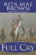 full cry-rita mae brown-9780345465207 full cry-rita mae brown-9780345465207