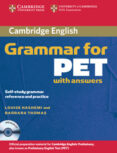 cambridge grammar for pet: student s book with key & 1 cd-audio-louise hashemi-barbara thomas-9780521601207 cambridge grammar for pet: student s book with key & 1 cd-audio-louise hashemi-barbara thomas-9780521601207