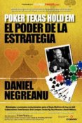 poker texas hold em, el poder de la estrategia-daniel negreanu-9780957547407 poker texas hold em, el poder de la estrategia-daniel negreanu-9780957547407