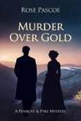 MURDER OVER GOLD  (edición en inglés)