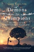 DEMONS TO CHAMPIONS - HOW I FELL IN LOVE WITH MY NEURODIVERGENT MAVERICK MIND  (edición en inglés)