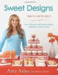 sweet designs : bake it, craft it, style it-amy atlas-9781401324407 sweet designs : bake it, craft it, style it-amy atlas-9781401324407