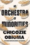 an orchestra of minorities-9781408710807 an orchestra of minorities-9781408710807
