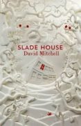 slade house-david mitchell-9781473616707 slade house-david mitchell-9781473616707