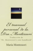 el manual personal de la doctora montessori-maria montessori-9781477552407 el manual personal de la doctora montessori-maria montessori-9781477552407