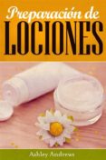 preparacion de lociones (ebook)-9781507118207 preparacion de lociones (ebook)-9781507118207